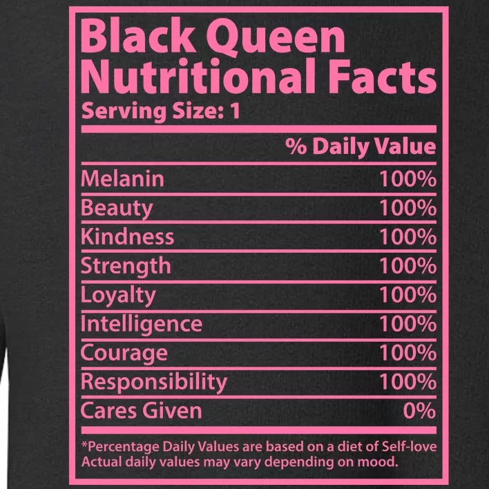 Black Queen Nutritional Facts Toddler Sweatshirt