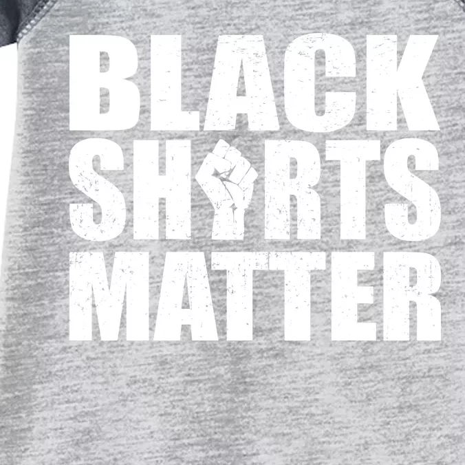 Black Shirts Matter Infant Baby Jersey Bodysuit