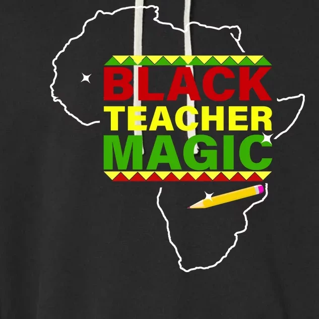 Black Teacher Magic Garment-Dyed Fleece Hoodie