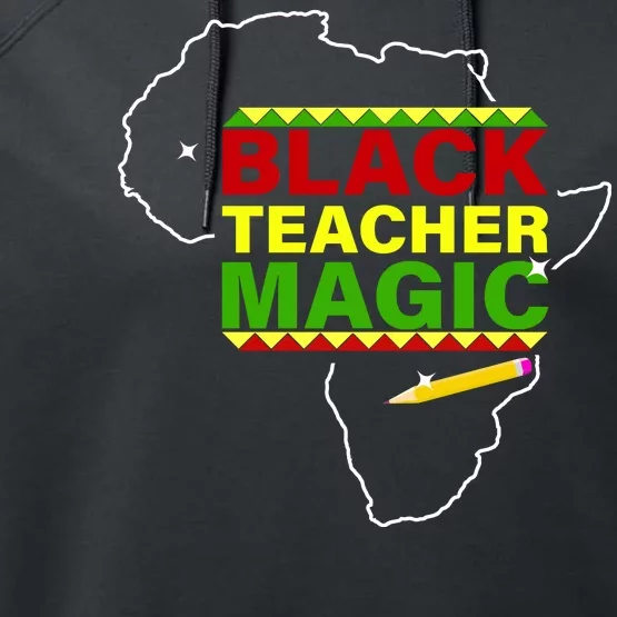 Black Teacher Magic Performance Fleece Hoodie