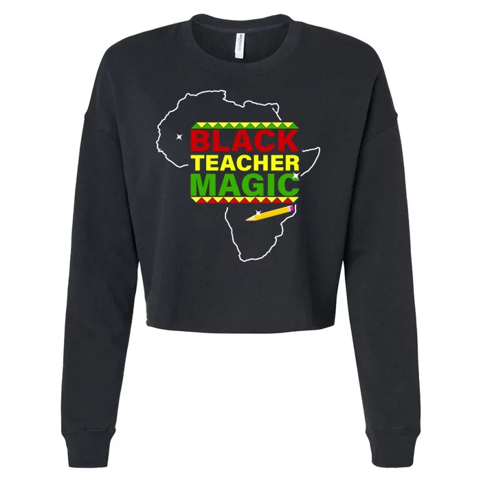 Black Teacher Magic Cropped Pullover Crew