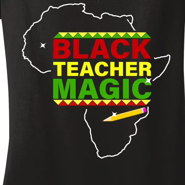 Black Teacher Magic Women's V-Neck T-Shirt