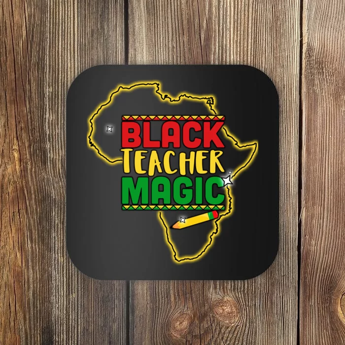 Black Teacher Magic African Pride Coaster