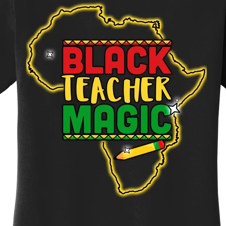 Black Teacher Magic African Pride Women's T-Shirt