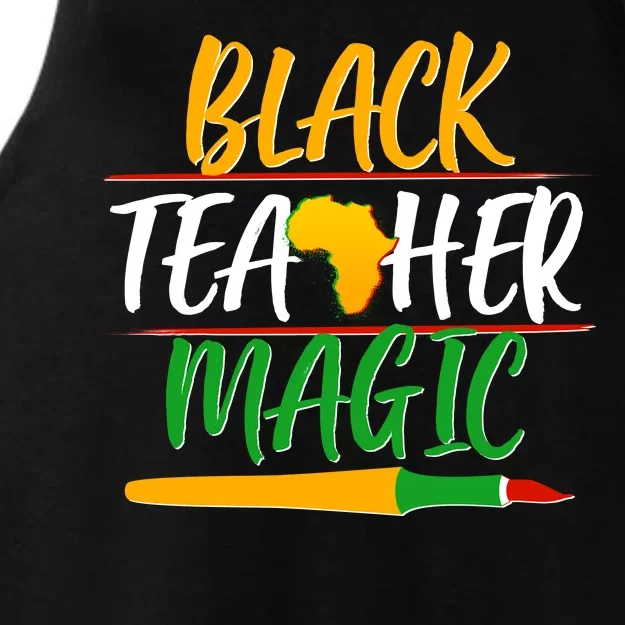 Black Teacher Magic Proud African American Ladies Tri-Blend Wicking Tank