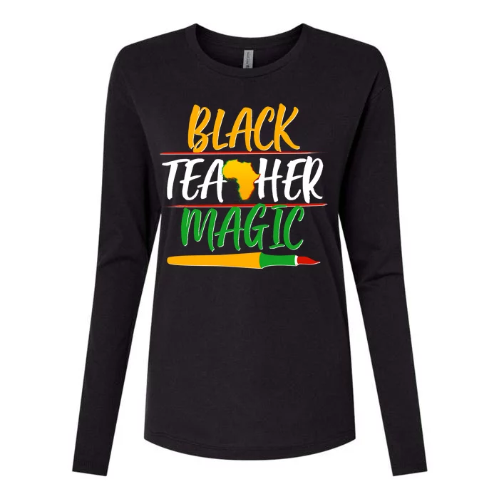 Black Teacher Magic Proud African American Womens Cotton Relaxed Long Sleeve T-Shirt