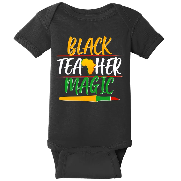 Black Teacher Magic Proud African American Baby Bodysuit