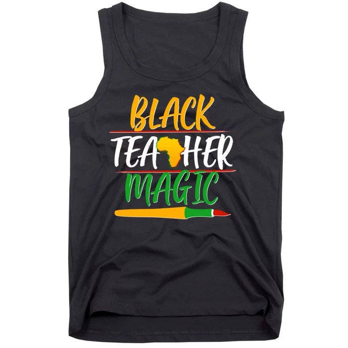 Black Teacher Magic Proud African American Tank Top