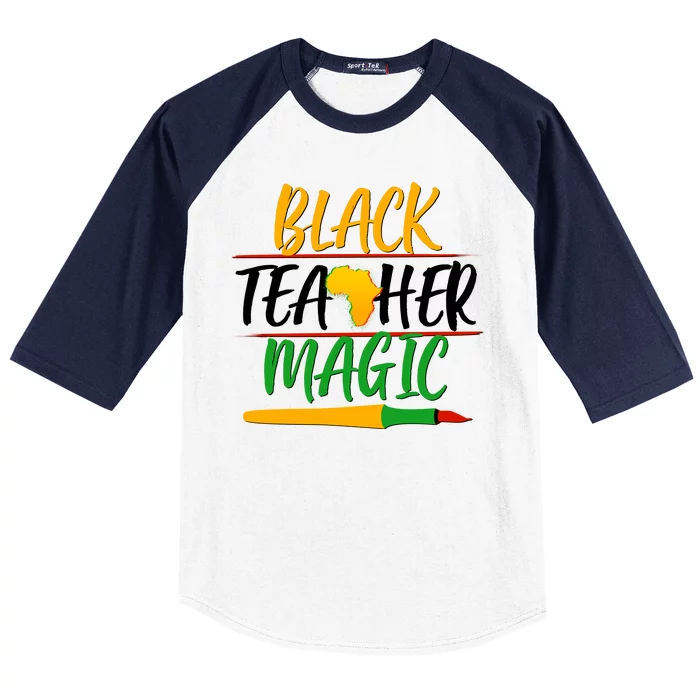 Black Teacher Magic Proud African American Baseball Sleeve Shirt