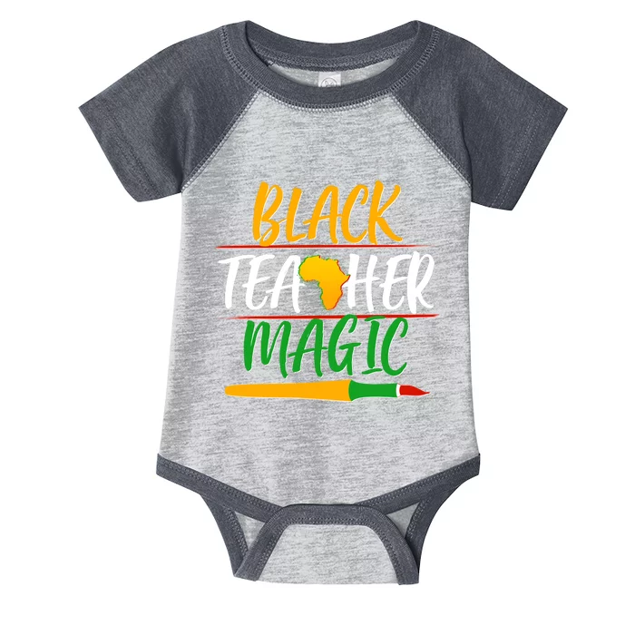 Black Teacher Magic Proud African American Infant Baby Jersey Bodysuit