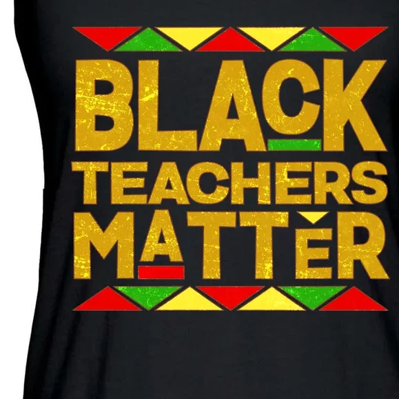 Black Teachers Matter Ladies Essential Flowy Tank