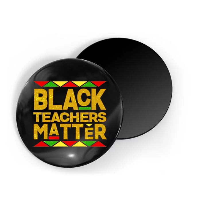 Black Teachers Matter Magnet