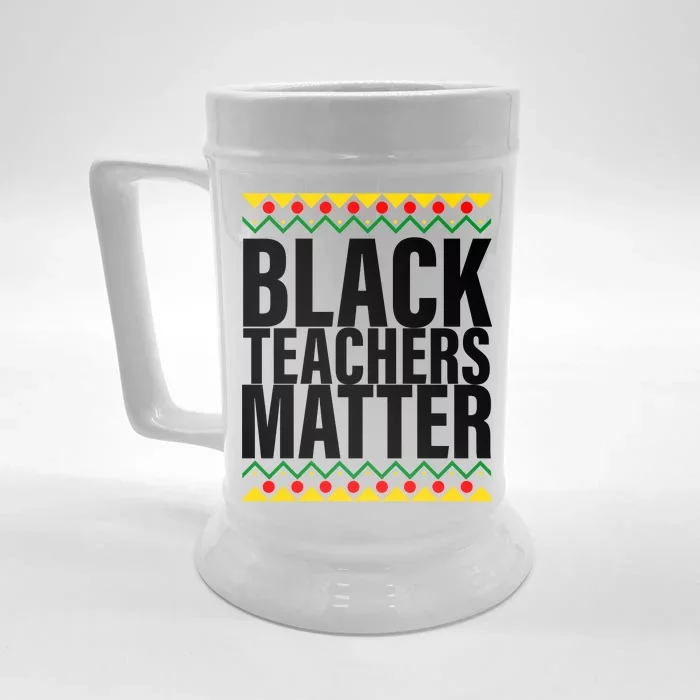 Black Teachers Matter African Pride Front & Back Beer Stein