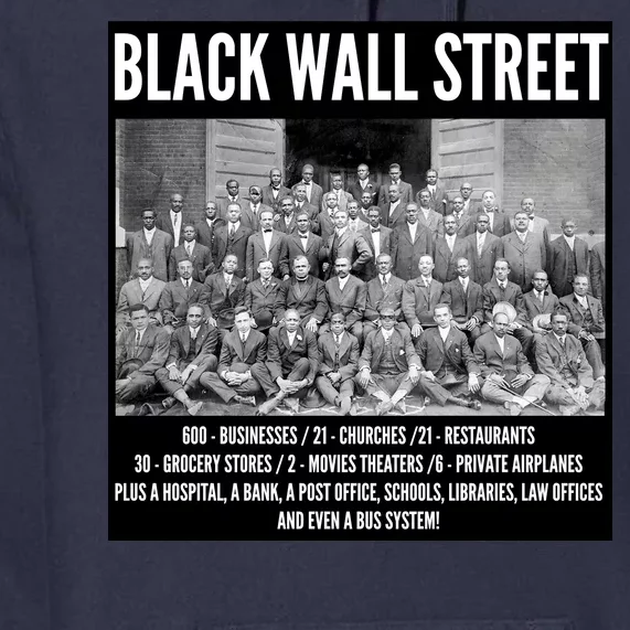 Black Wall Street Black History Premium Hoodie