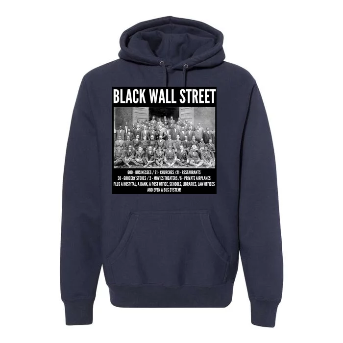 Black Wall Street Black History Premium Hoodie