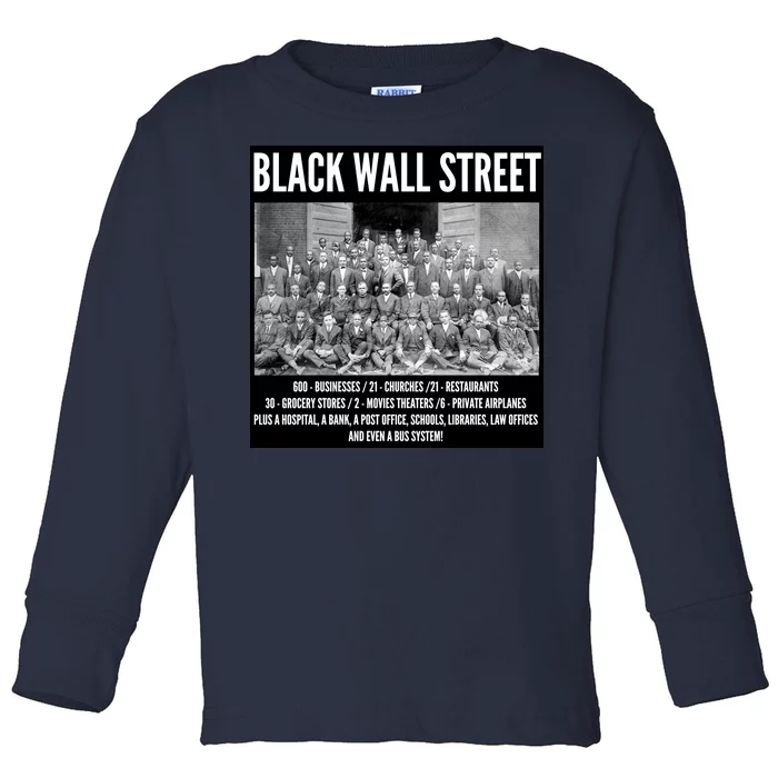 Black Wall Street Black History Toddler Long Sleeve Shirt