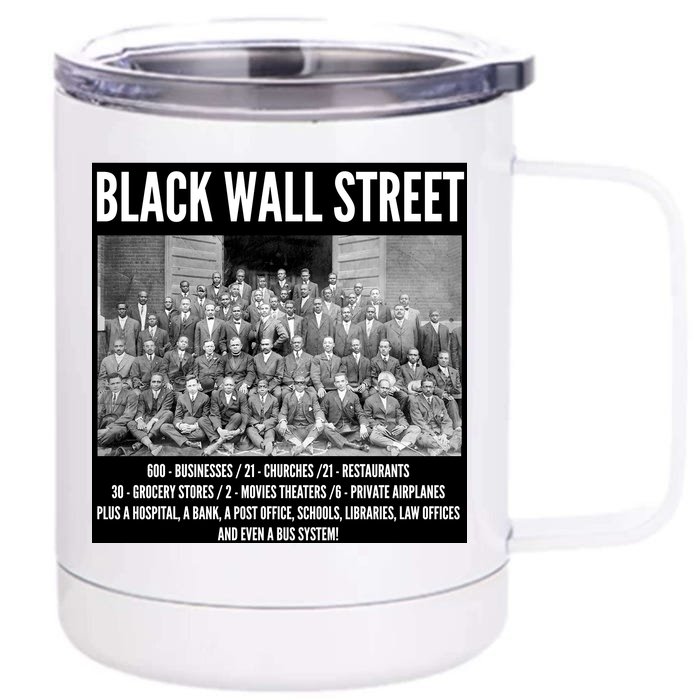 Black Wall Street Black History Front & Back 12oz Stainless Steel Tumbler Cup