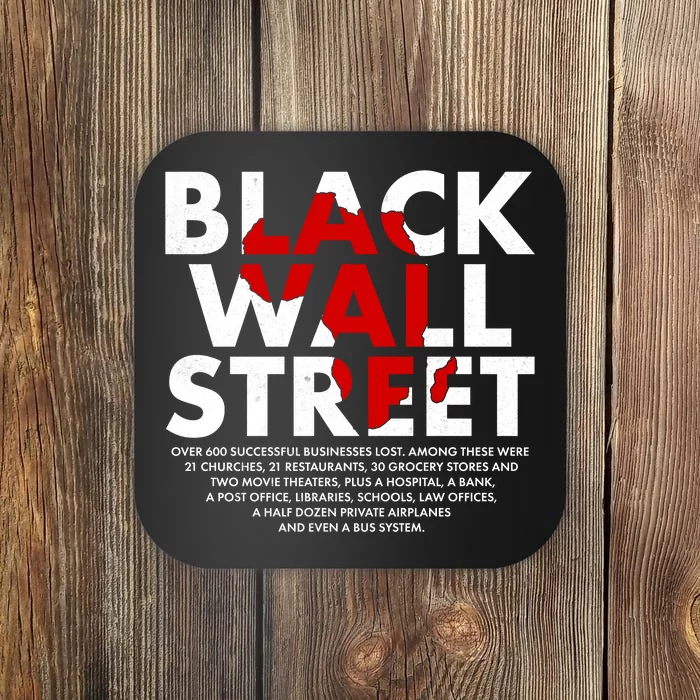 Black Wall Street Black History Month Coaster