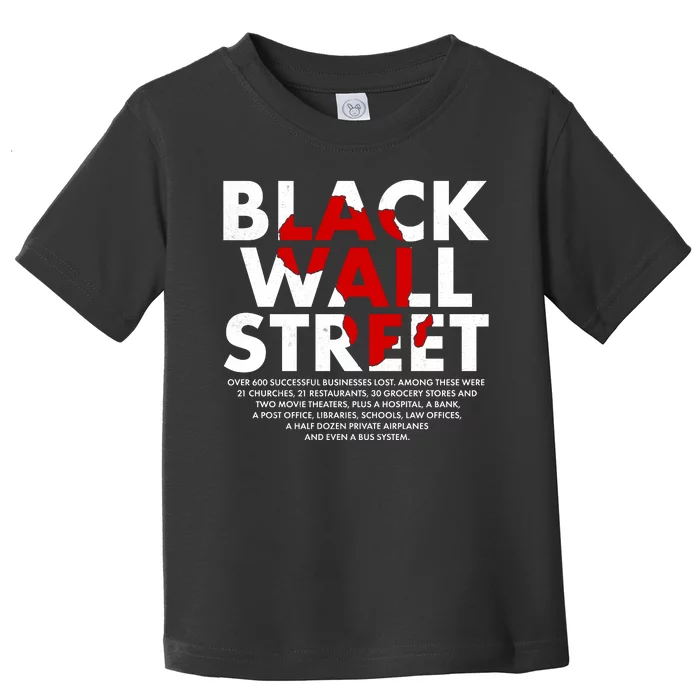 Black Wall Street Black History Month Toddler T-Shirt