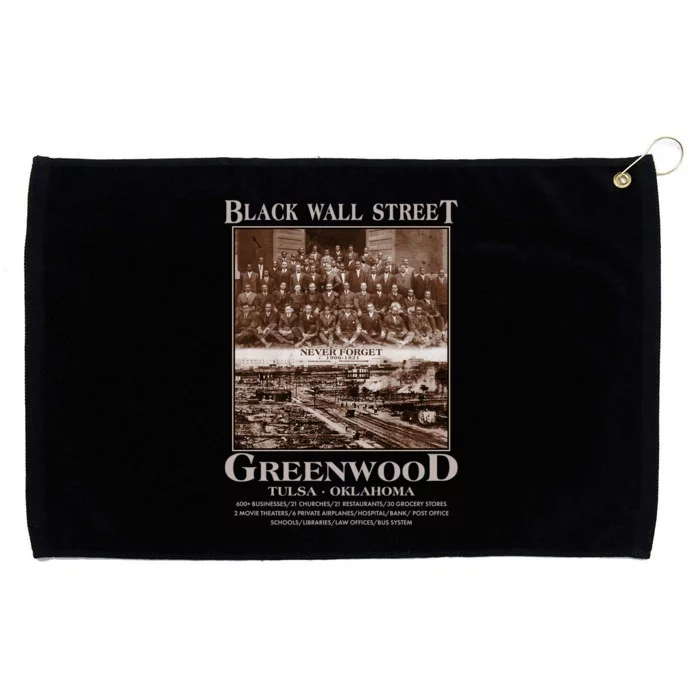 Black Wall Street Never Forget Greenwood Tulsa Oklahoma Grommeted Golf Towel