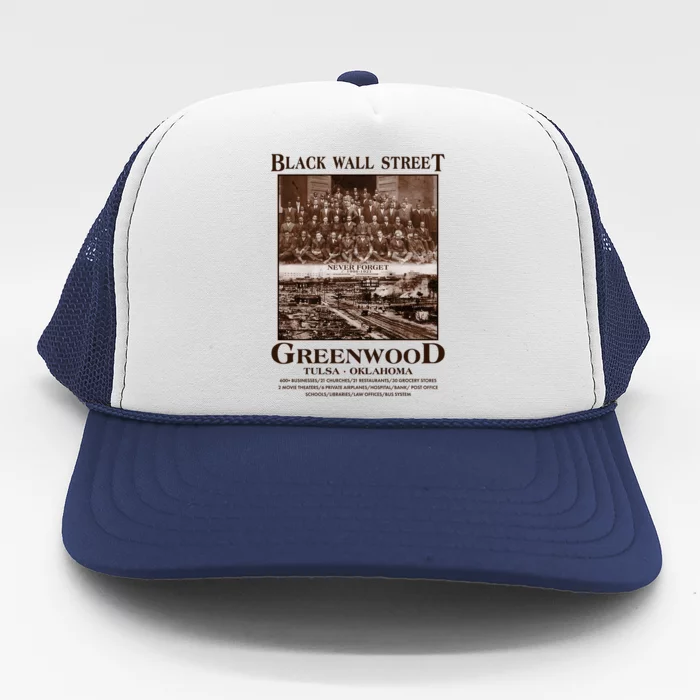 Black Wall Street Never Forget Greenwood Tulsa Oklahoma Trucker Hat