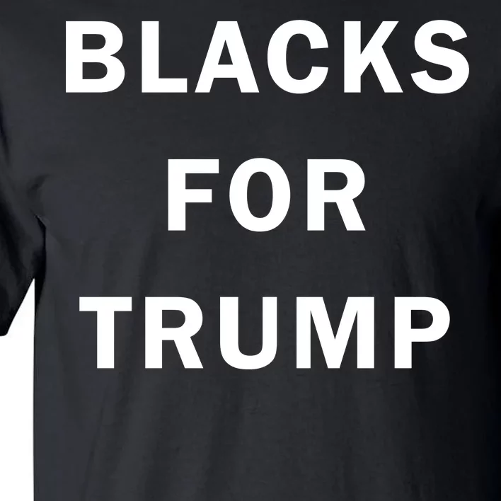 Blacks For Trump Tall T-Shirt