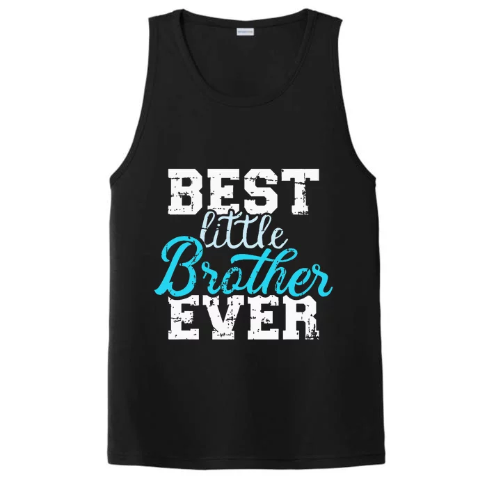 Best Little Brother Ever Performance Tank