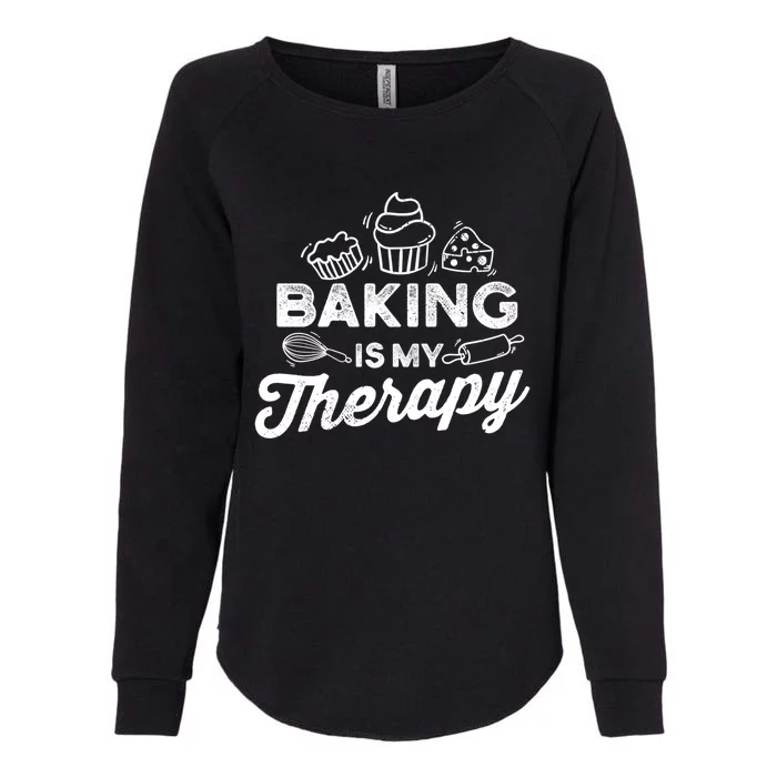 Baking Lover Baking Is My Therapy Bakers Cool Gift Womens California Wash Sweatshirt