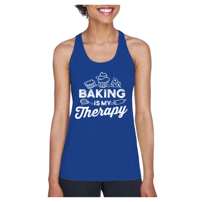 Baking Lover Baking Is My Therapy Bakers Cool Gift Women's Racerback Tank