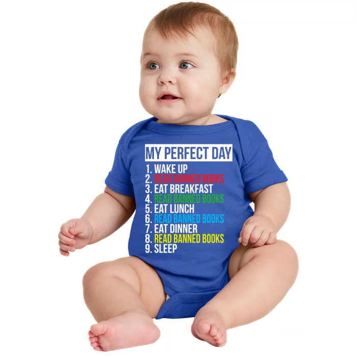 Book Lover Bookworm Quote Perfect Day Read Banned Books Great Gift Baby Bodysuit