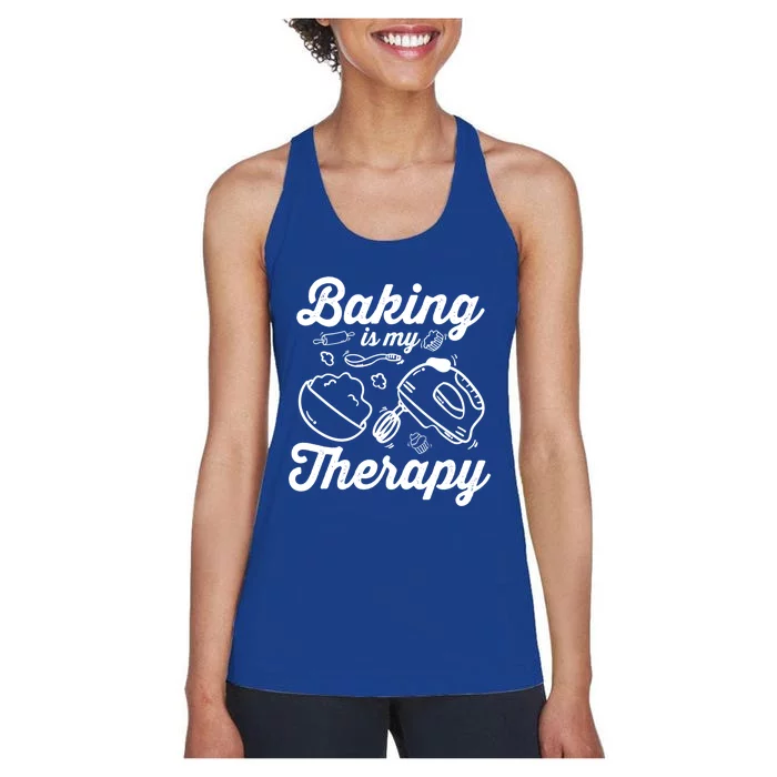 Baking Lover Baking Is My Therapy Bakers Funny Gift Women's Racerback Tank