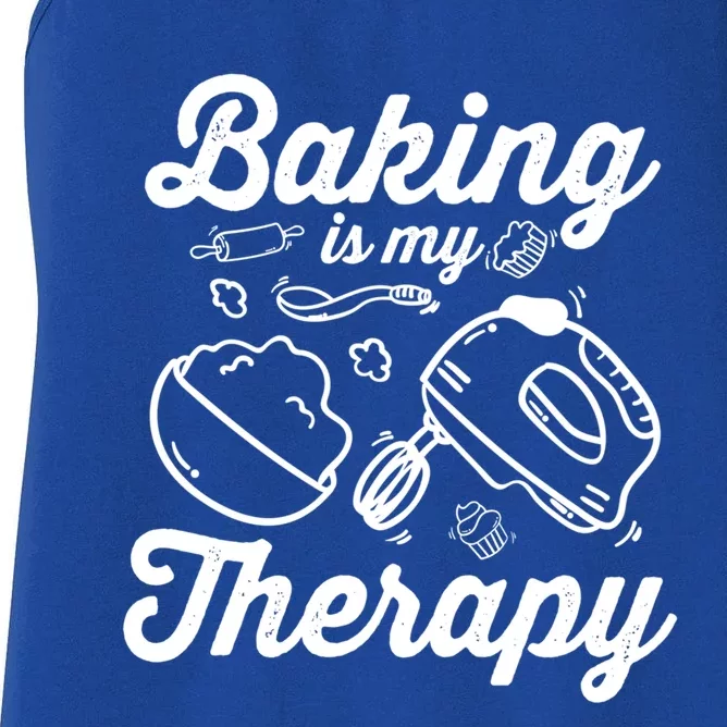 Baking Lover Baking Is My Therapy Bakers Funny Gift Women's Racerback Tank