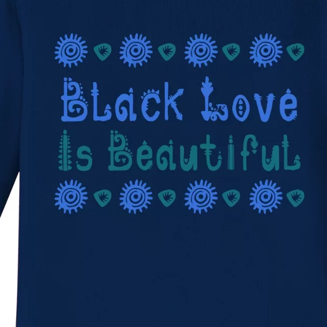 Black Love Black Excellence Is Beautiful Melanin Gift Baby Long Sleeve Bodysuit