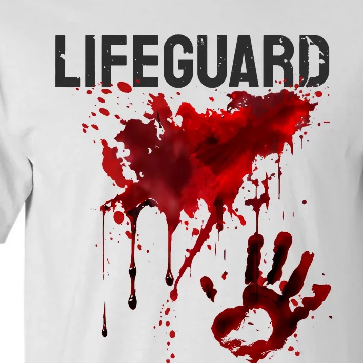 Bloody Lifeguard Blood Splatter Blood Stained Fun Tall T-Shirt