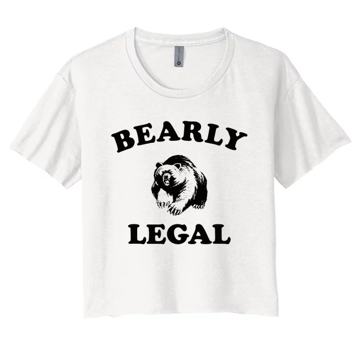 Bearly Legal Barely Legal Funny Women's Crop Top Tee