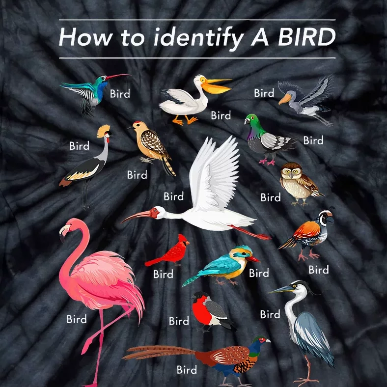 Birdwatcher Lover Birdwatching How To Identify A Bird Tie-Dye T-Shirt