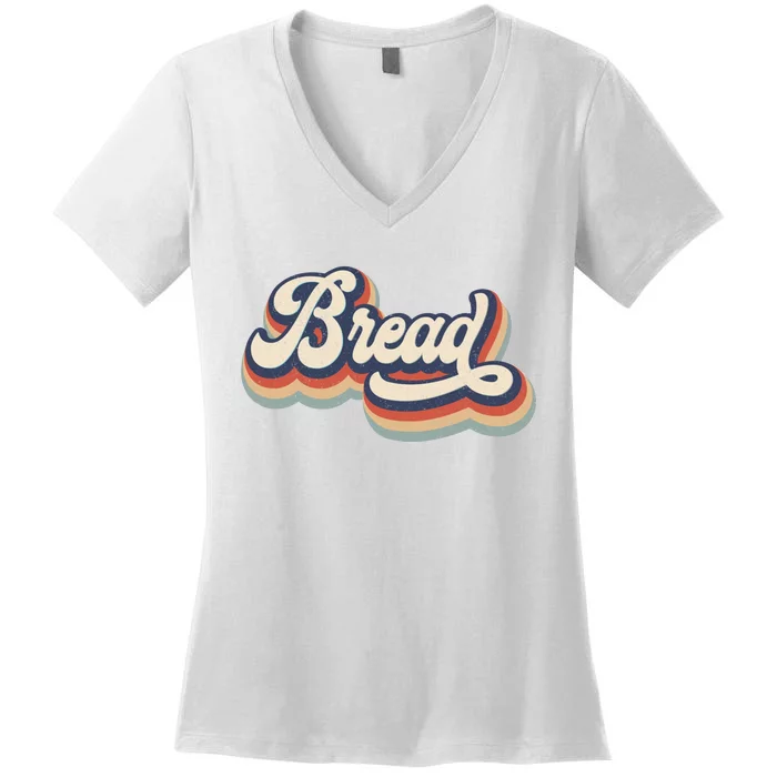 Bread Lover Baking Funny Retro Women's V-Neck T-Shirt