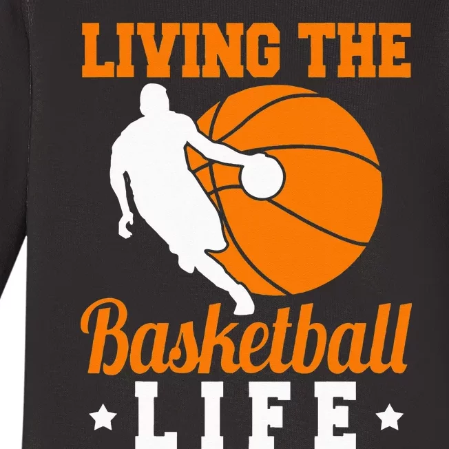 Basketball Life Bball Player Gameday Baby Long Sleeve Bodysuit