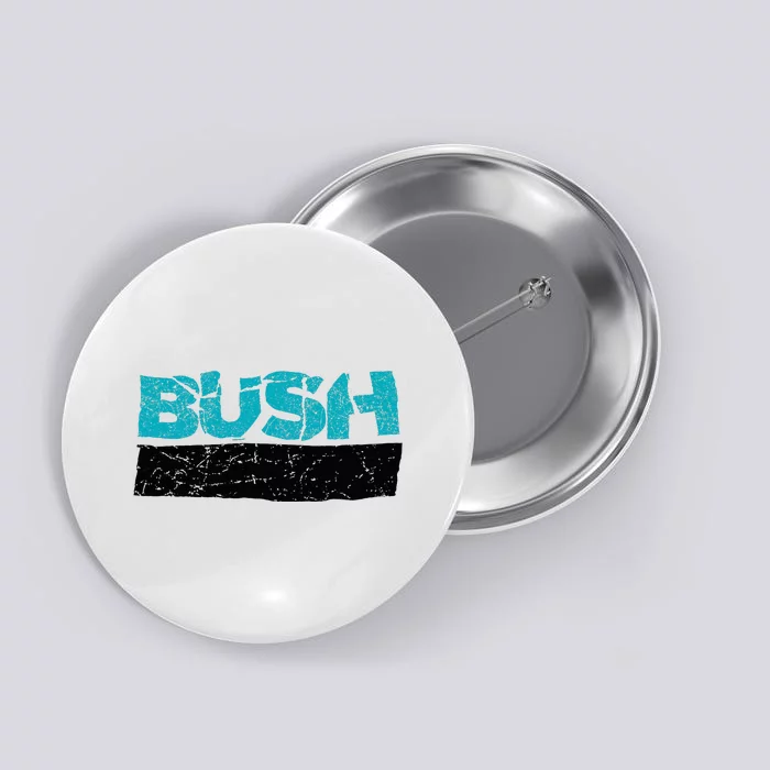 Bush – Linear Button