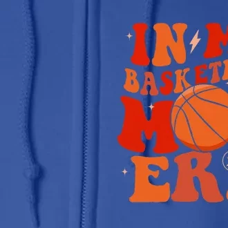 Basketball Lover Ball Mom Full Zip Hoodie