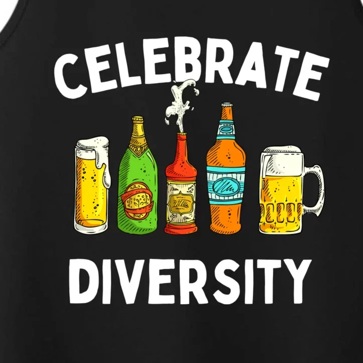 Beer Lovers Celebrate Diversity Funny BeerDrinking Cute Gift Performance Tank