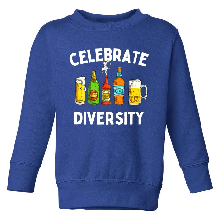 Beer Lovers Celebrate Diversity Funny BeerDrinking Cute Gift Toddler Sweatshirt