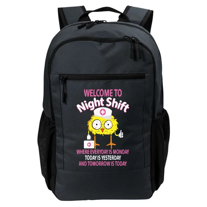 Bsn Lpn Cna Funny Nursing Chick Welcome To Night Shift Nurse Gift Daily Commute Backpack