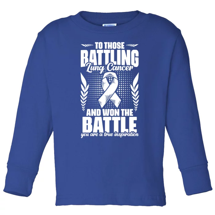 Battling Lung Cancer And Won Support Lung Cancer Survivor Gift Toddler Long Sleeve Shirt