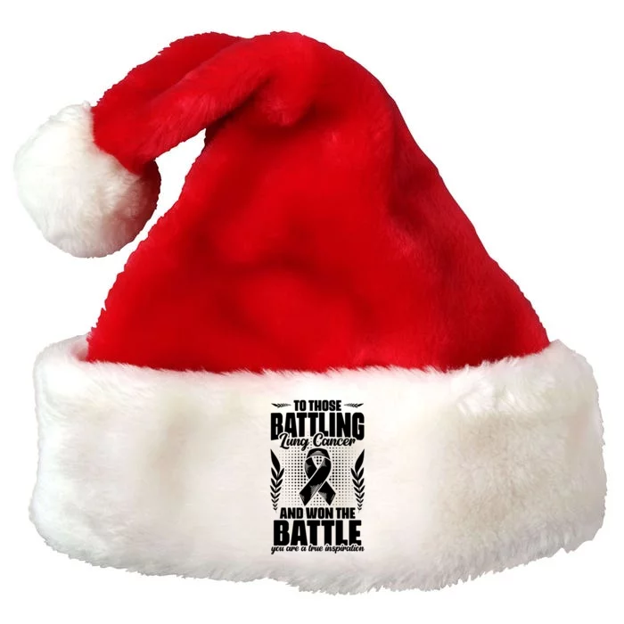 Battling Lung Cancer And Won Support Lung Cancer Survivor Gift Premium Christmas Santa Hat