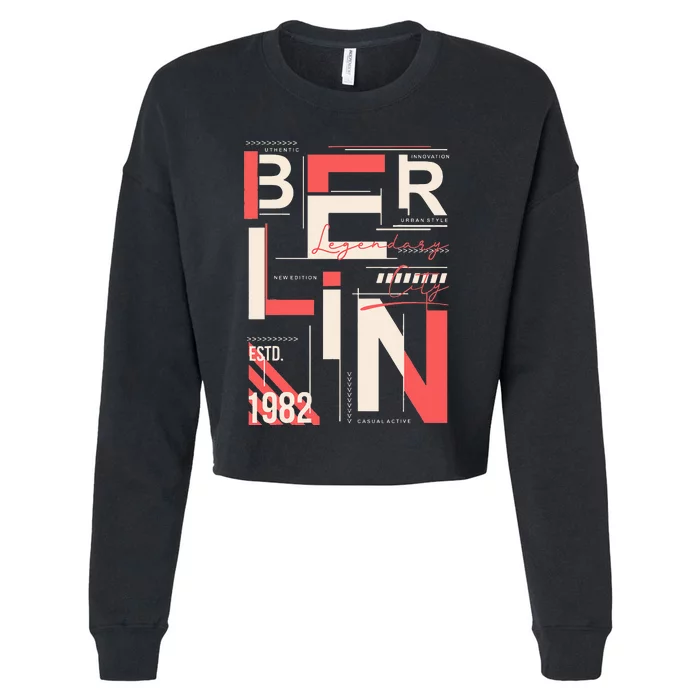 Berlin Legendary City 1982 Cropped Pullover Crew