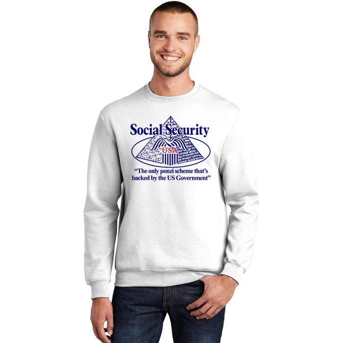 Barely Legal Clothing Social Security The Only Ponzi Scheme ThatS Backed By The Sweatshirt