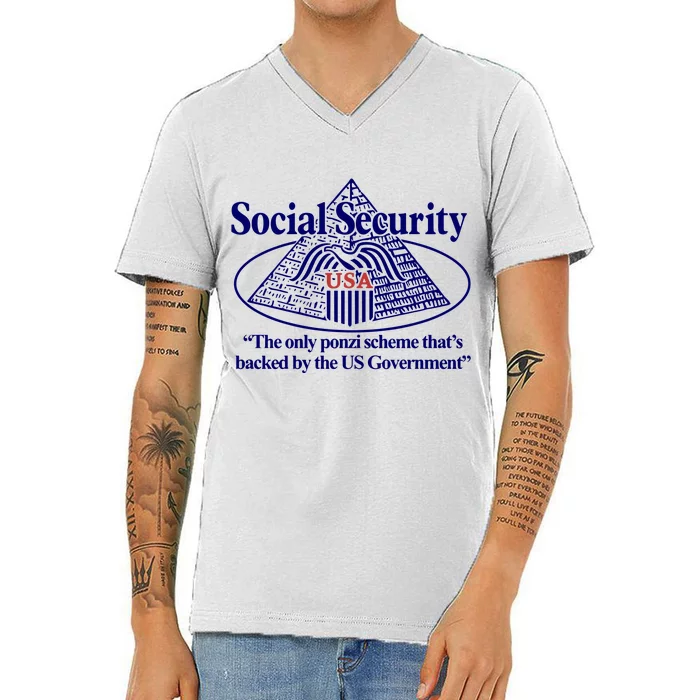 Barely Legal Clothing Social Security The Only Ponzi Scheme ThatS Backed By The V-Neck T-Shirt