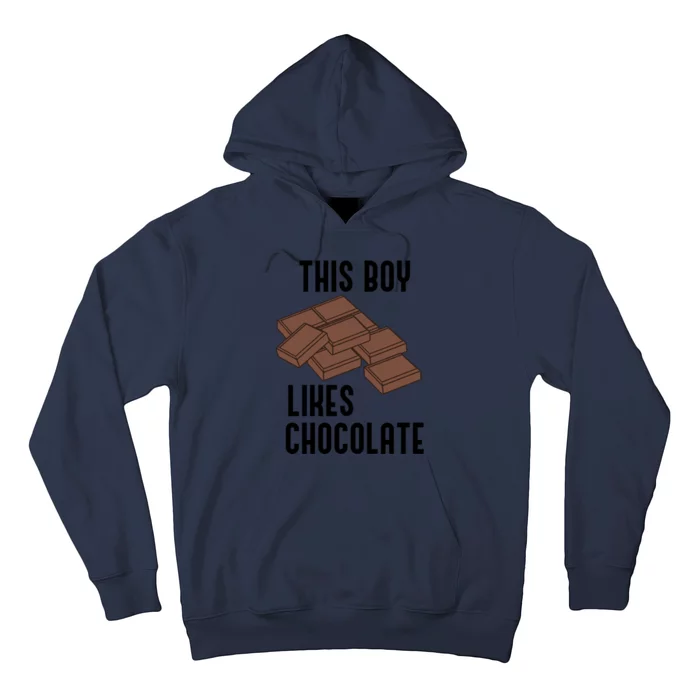 Boy Likes Chocolate Cocoa Funny Saying Chocolatier Meaningful Gift Hoodie