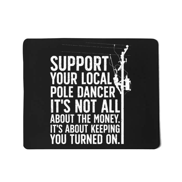 Best Lineman Design For Electrical Lineman Mousepad